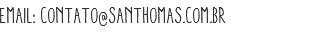 Email: contato@santhomas.com.br